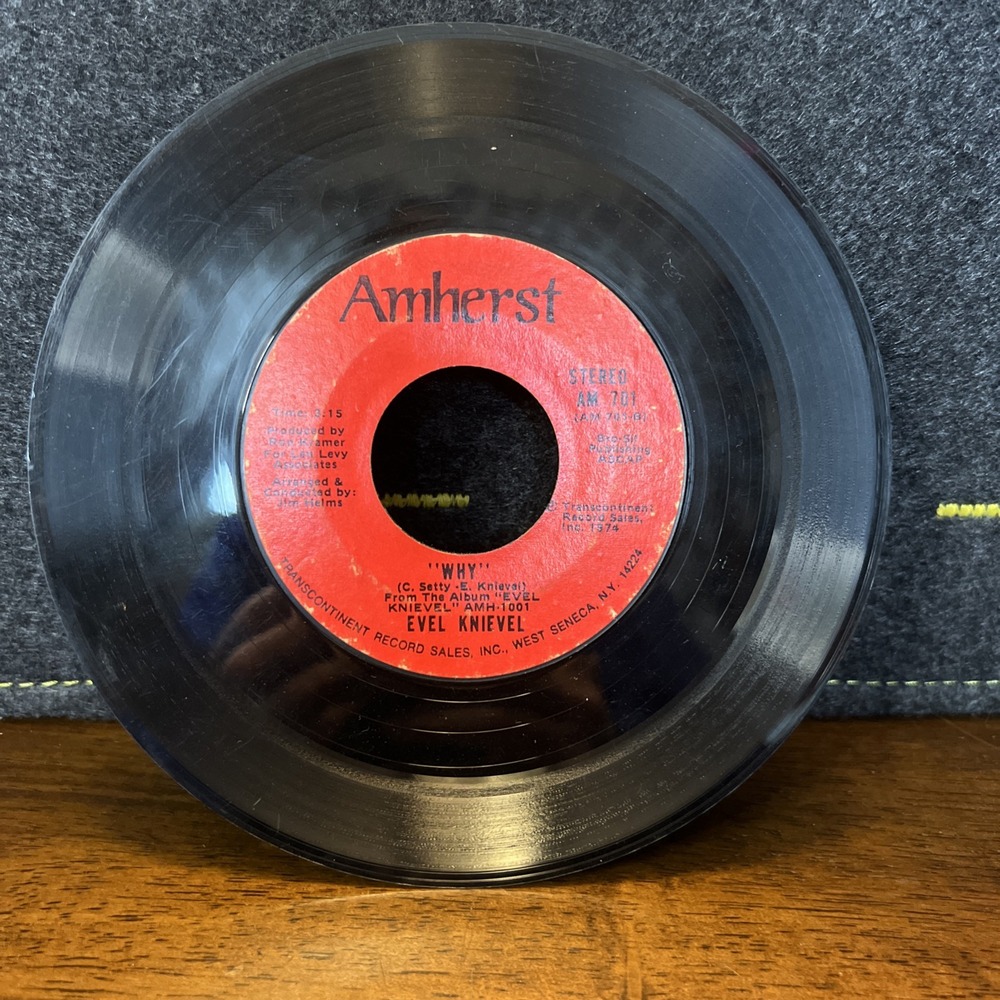 EVEL KNIEVEL WHY 7" 45 rpm RECORD AMHERST 1974